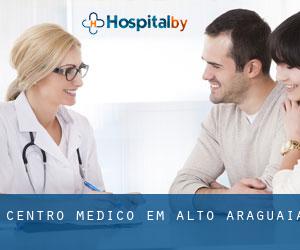 Centro médico em Alto Araguaia