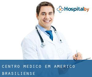Centro médico em Américo Brasiliense
