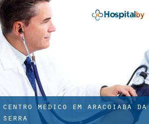 Centro médico em Araçoiaba da Serra