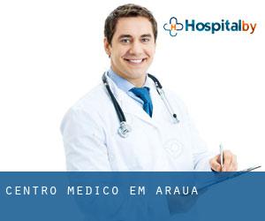 Centro médico em Arauá