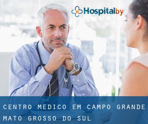 Centro médico em Campo Grande (Mato Grosso do Sul)