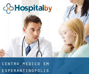 Centro médico em Esperantinópolis