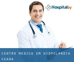 Centro médico em Hidrolândia (Ceará)
