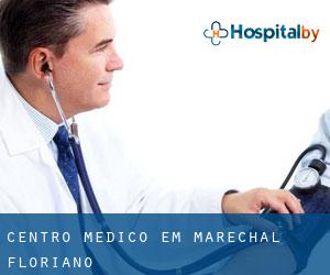 Centro médico em Marechal Floriano