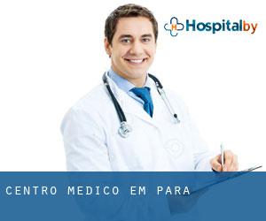 Centro médico em Pará