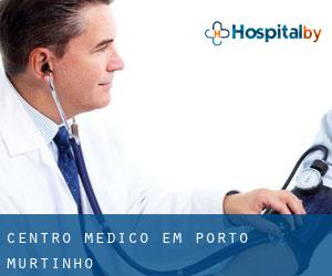 Centro médico em Porto Murtinho Centro médico em Porto Murtinho