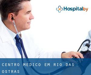 Centro médico em Rio das Ostras