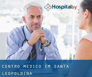 Centro médico em Santa Leopoldina