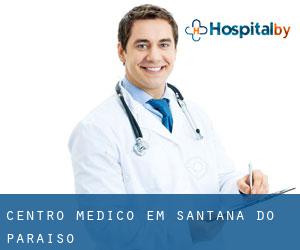 Centro médico em Santana do Paraíso
