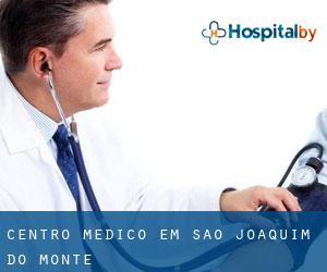 Centro médico em São Joaquim do Monte