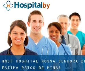 HNSF - Hospital Nossa Senhora de Fátima (Patos de Minas)