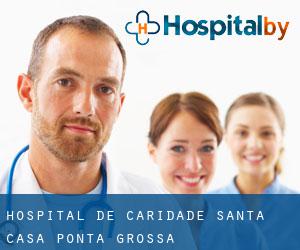 Hospital de Caridade Santa Casa (Ponta Grossa)