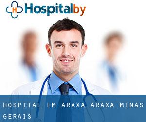 hospital em Araxá (Araxá, Minas Gerais)