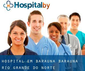hospital em Baraúna (Baraúna, Rio Grande do Norte)