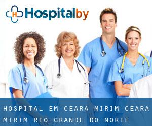 hospital em Ceará Mirim (Ceará-Mirim, Rio Grande do Norte)