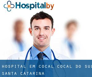 hospital em Cocal (Cocal do Sul, Santa Catarina)