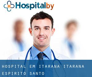 hospital em Itarana (Itarana, Espírito Santo)