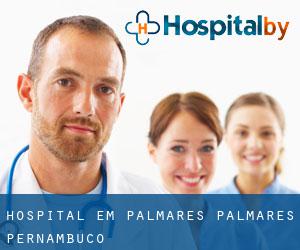 hospital em Palmares (Palmares, Pernambuco)