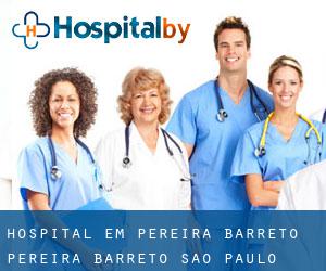 hospital em Pereira Barreto (Pereira Barreto, São Paulo)