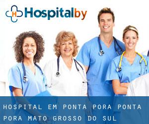 hospital em Ponta Porã (Ponta Porã, Mato Grosso do Sul)