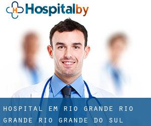 hospital em Rio Grande (Rio Grande, Rio Grande do Sul)