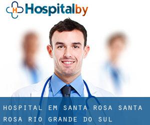 hospital em Santa Rosa (Santa Rosa, Rio Grande do Sul)