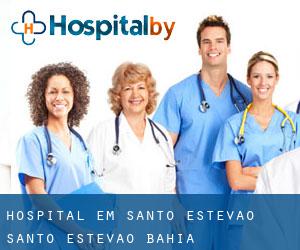 hospital em Santo Estêvão (Santo Estêvão, Bahia)
