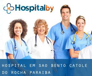 hospital em São Bento (Catolé do Rocha, Paraíba)