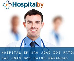 hospital em São João dos Patos (São João dos Patos, Maranhão)
