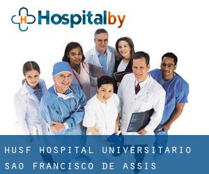 HUSF - Hospital Universitário São Francisco de Assis - Bragança (Bragança Paulista)